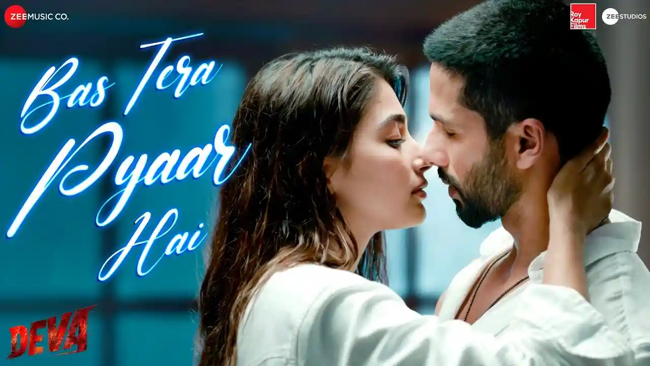 Bas Tera Pyaar Hai Song Poster from Deva