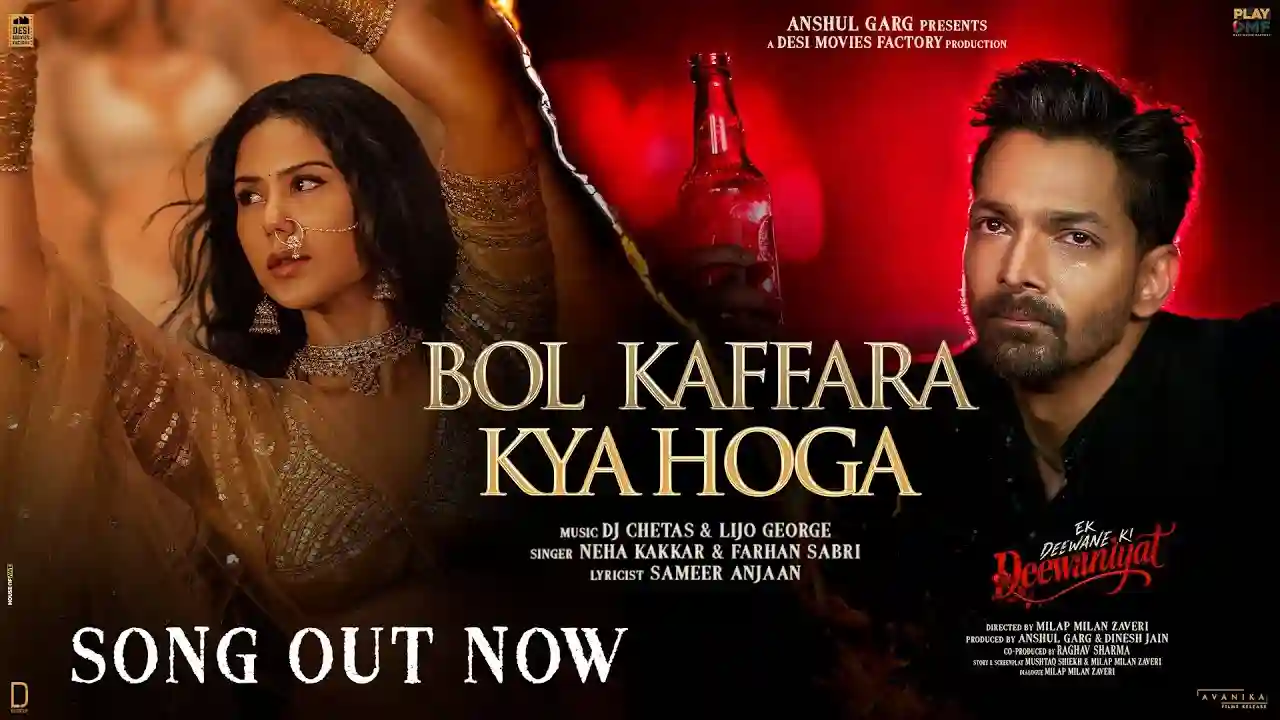 Bol Kaffara Kya Hoga Song Poster from Ek Deewane Ki Deewaniyat