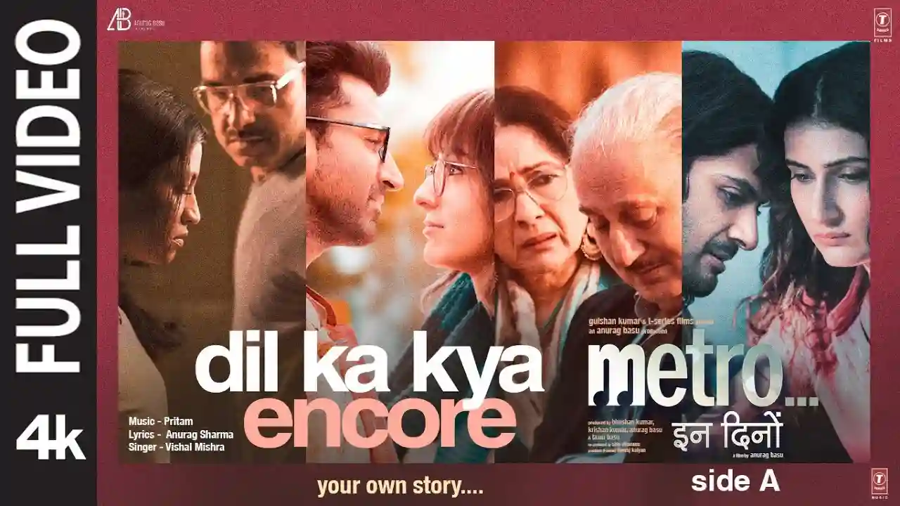 Dil Ka Kya - Encore Song Poster from Metro In Dino