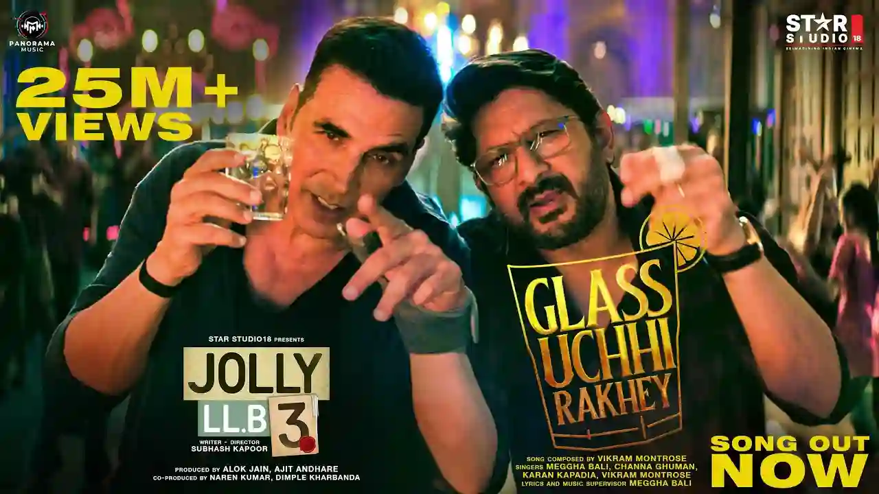Glass-Uchhi-Rakhey-Song-Poster-Jolly-LLB-3