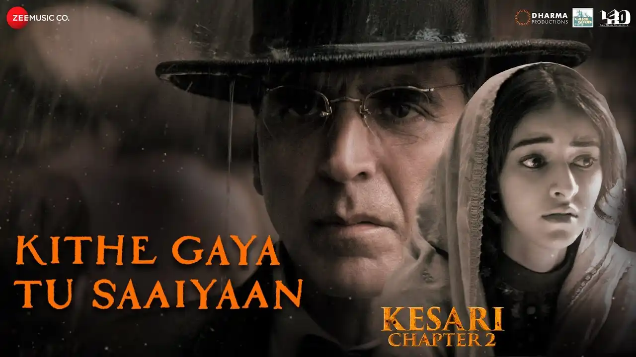 Kithe-Gaya-Tu-Saaiyaan-Song-Poster-Kesari-2