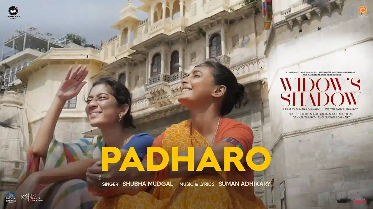 Padharo-Song-Poster-Widow's-Shadow