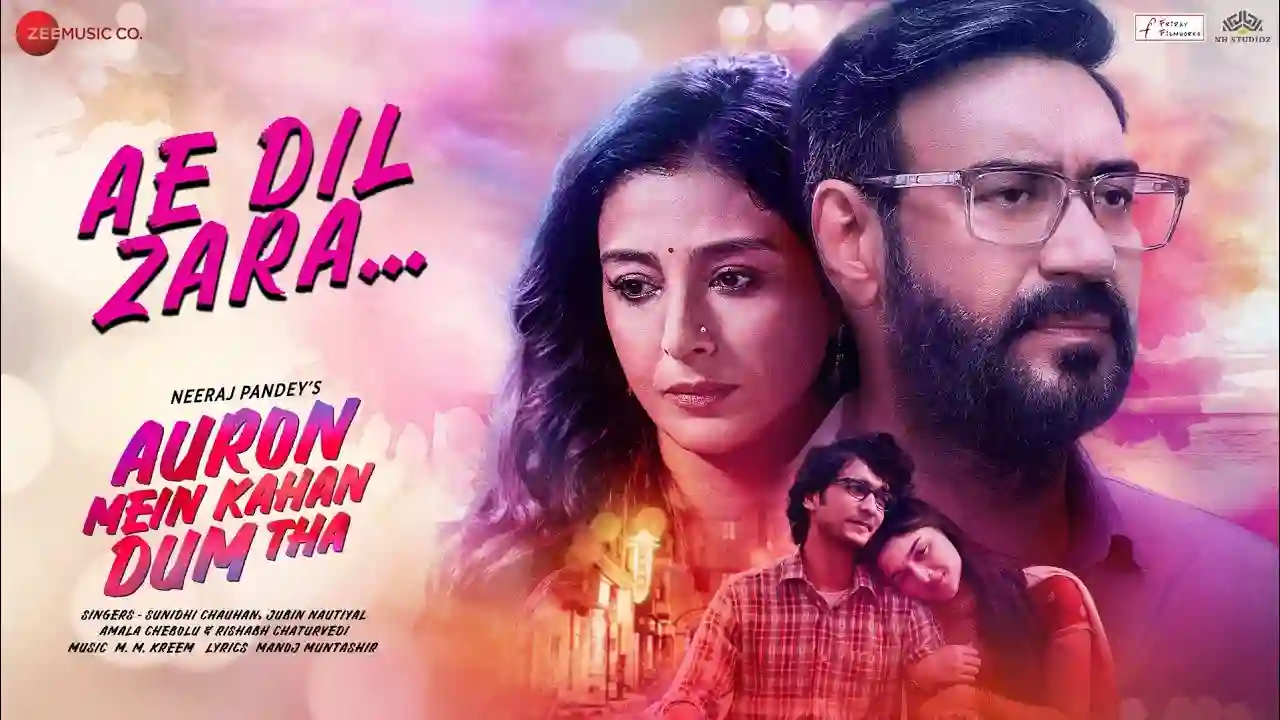 Ae Dil Zara Kal Ke Liye Bhi Song Poster from Auron Mein Kahan Dum Tha