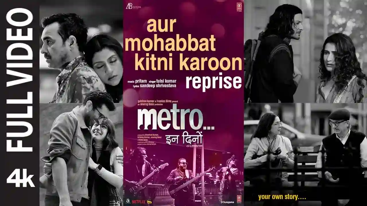Aur Mohabbat Kitni Karoon - Reprise Song Poster from Metro In Dino