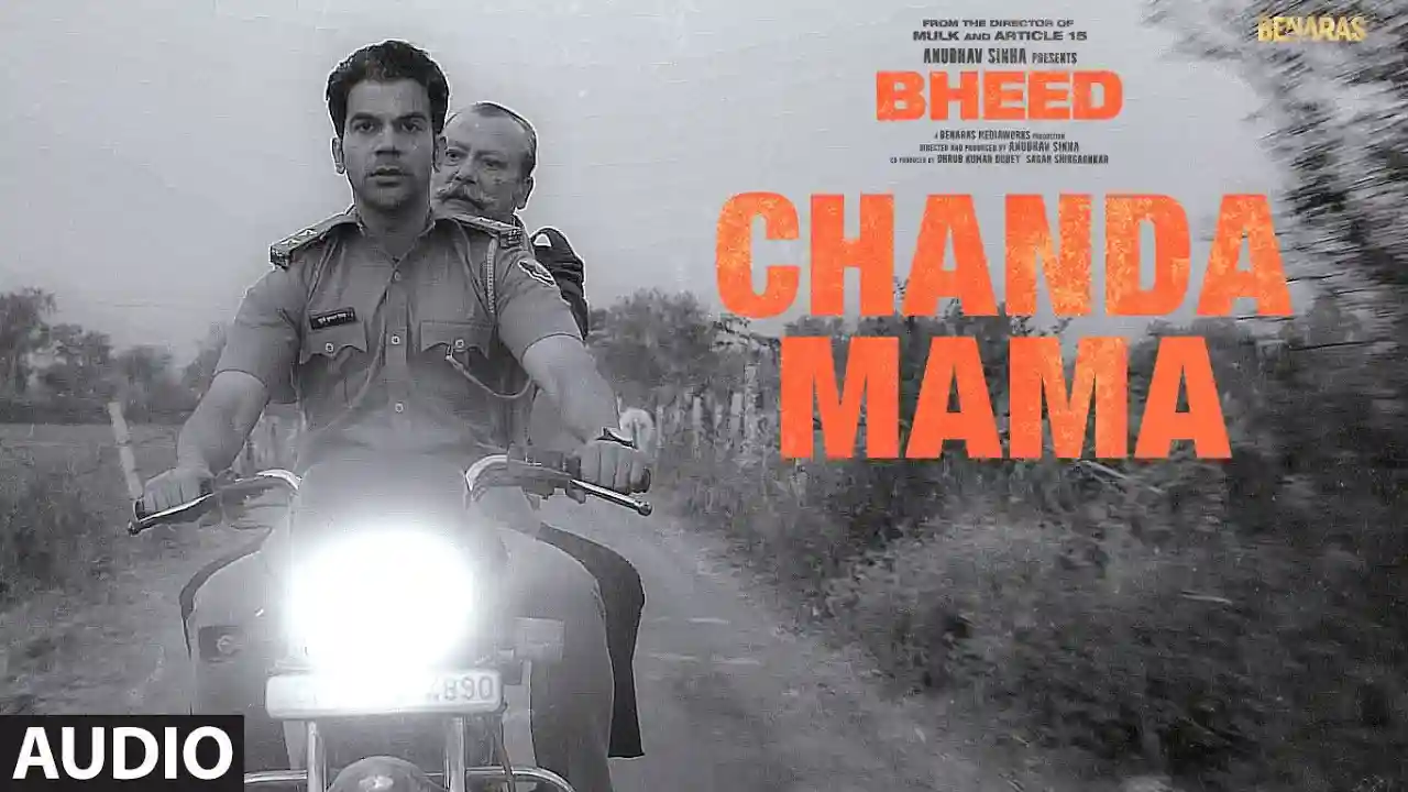 Chanda Mama Song Poster from Bheed
