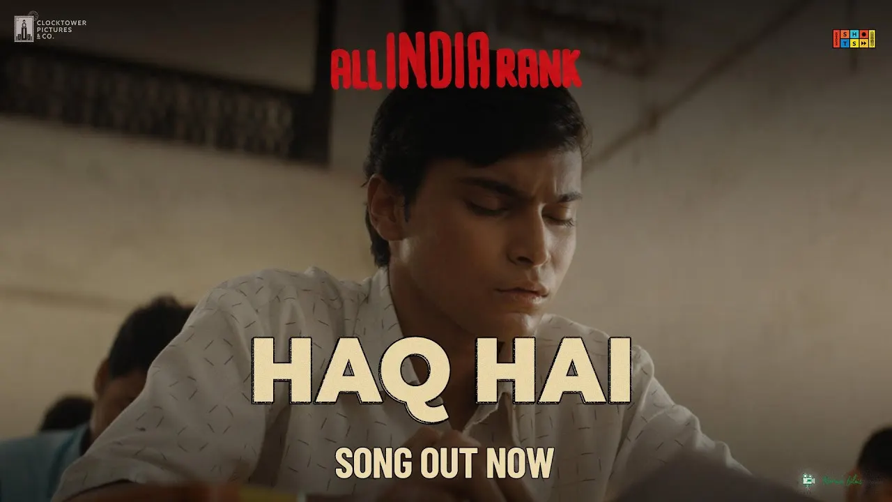 Haq Hai Song Poster from All India Rank