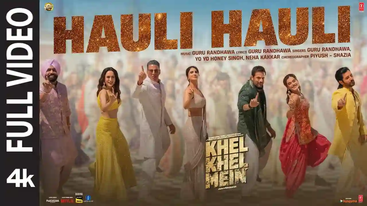 Hauli Hauli Song Poster from Khel Khel Mein