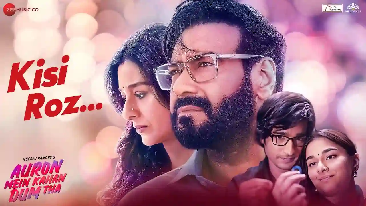 Kisi Roz Song Poster from Auron Mein Kahan Dum Tha