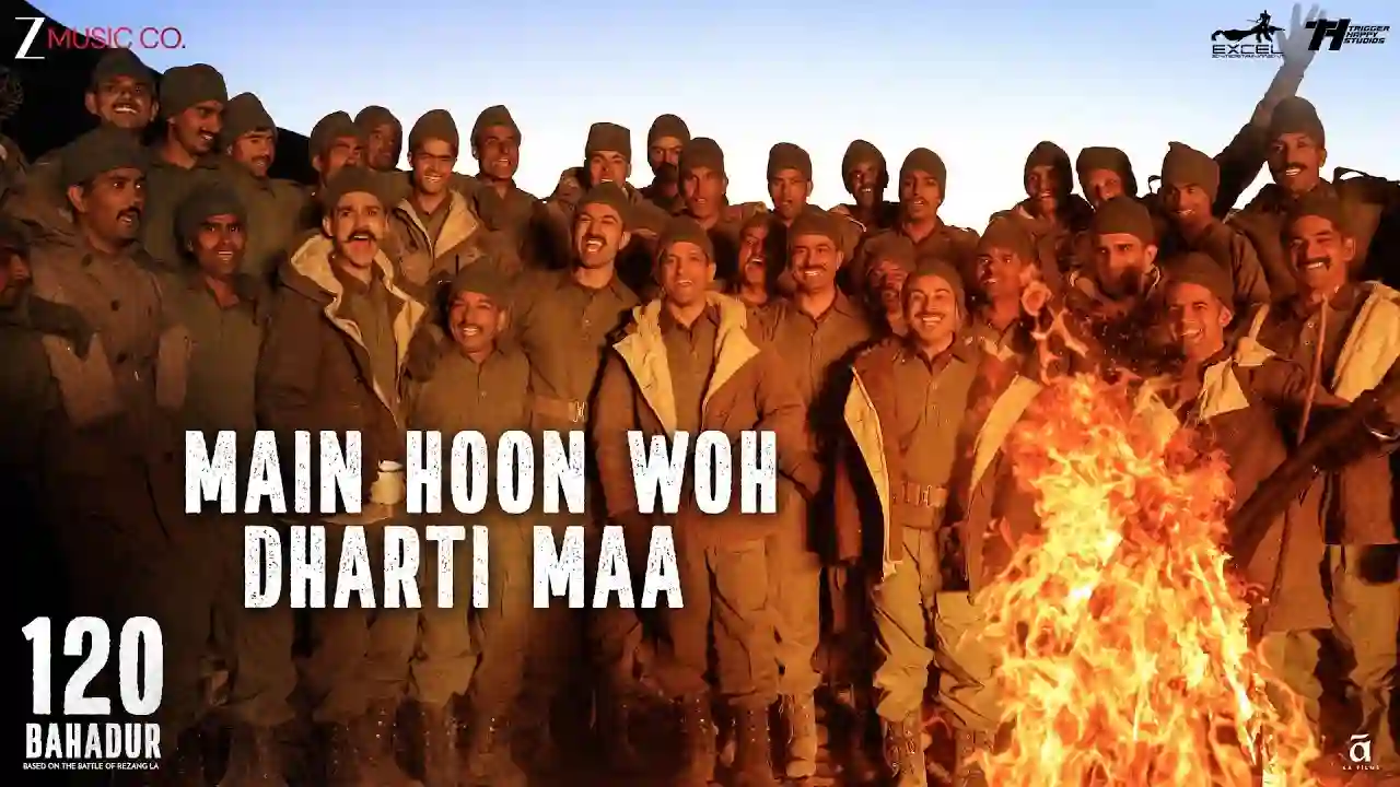 Main Hoon Woh Dharti Maa Song Poster from 120 Bahadur