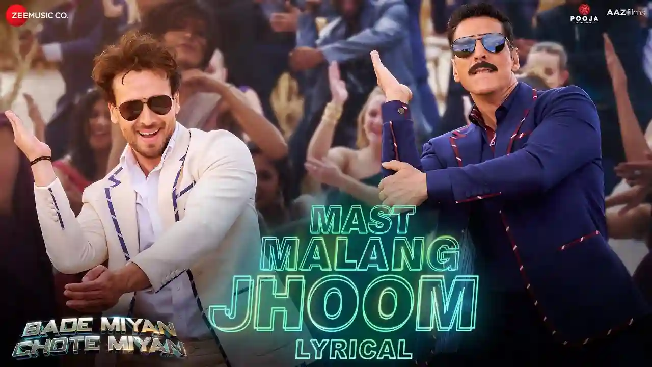 Mast Malang Jhoom Song Poster from Bade Miyan Chote Miyan