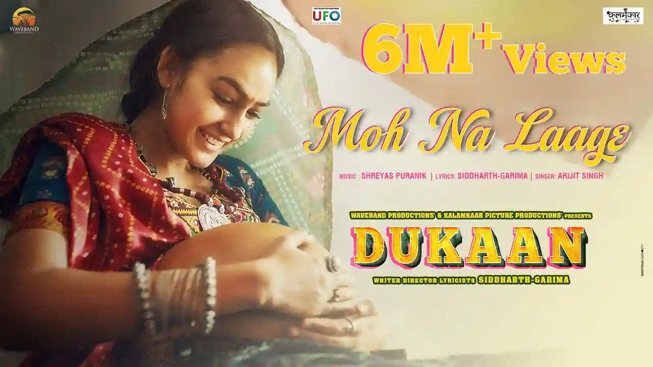 Moh Na Laage Song Poster from Dukaan