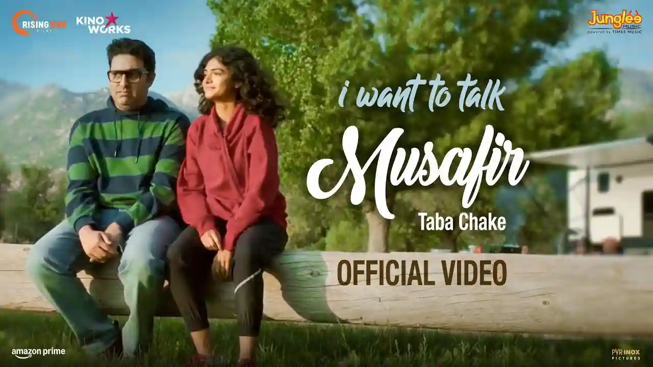 Musafir Song Poster from I Want To Talk
