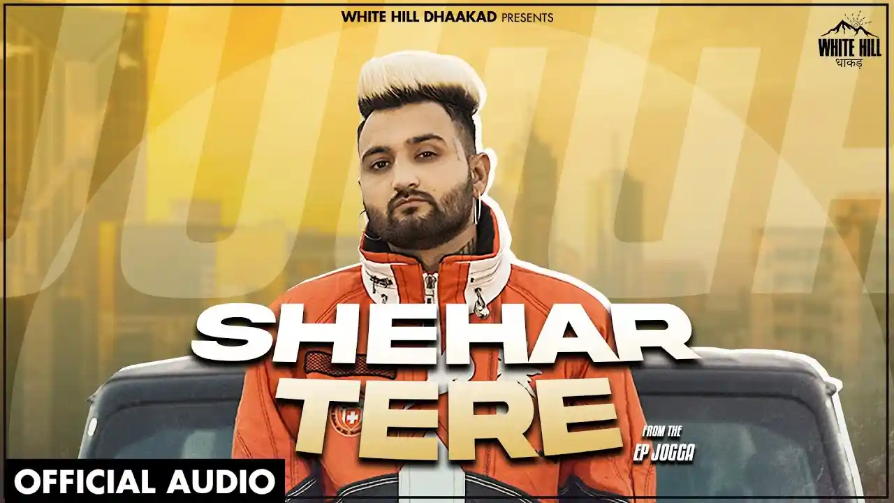 Shehar Tere Song Poster from Jogga