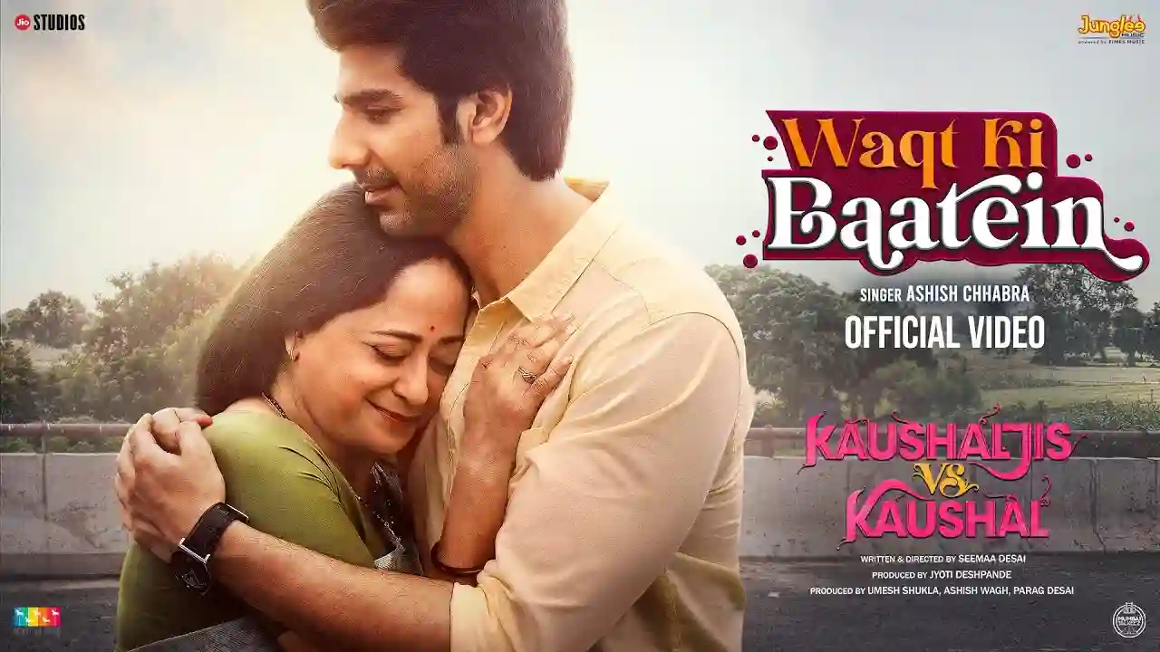 Waqt Ki Baatein Song Poster from Kaushaljis Vs Kaushal