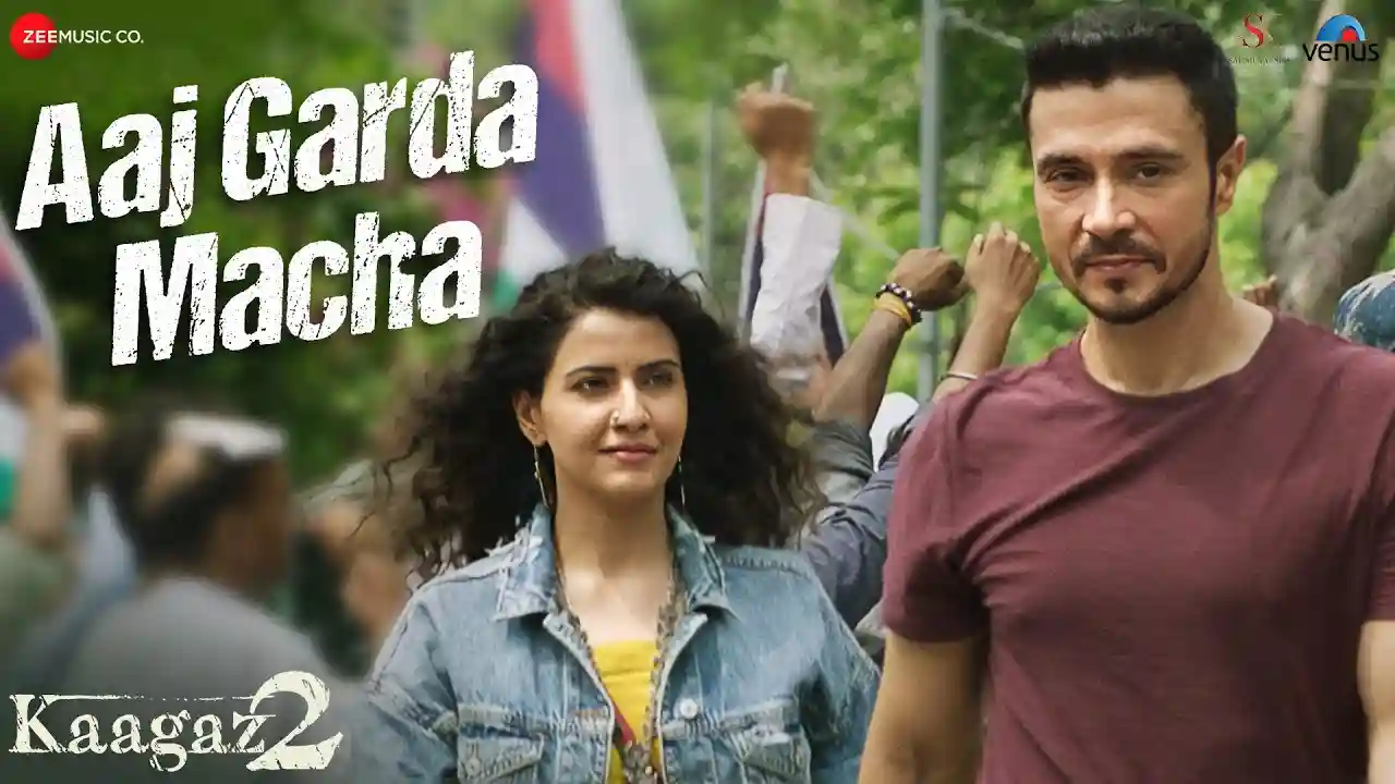 Aaj Garda Macha Song Poster from Kaagaz 2