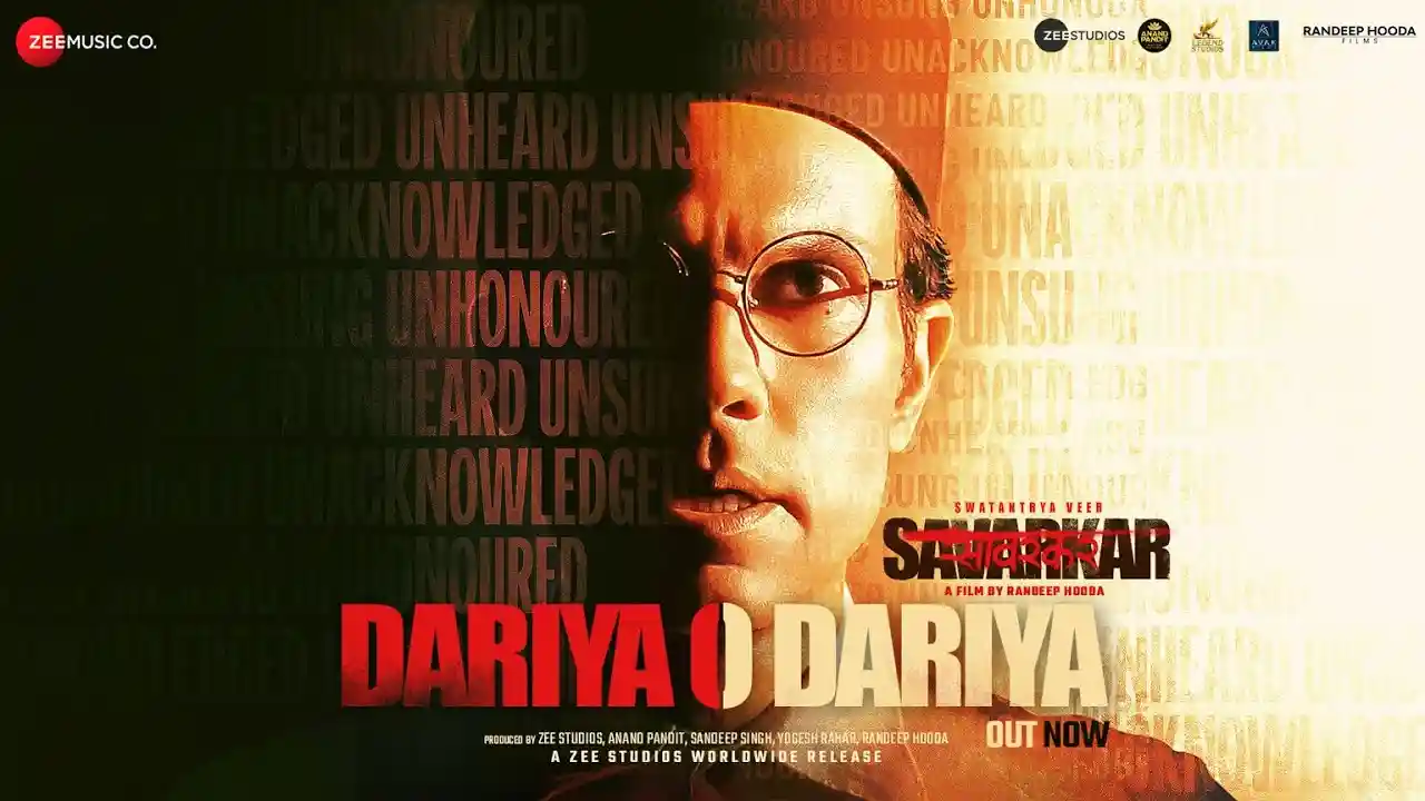 Dariya O Dariya Song Poster from Swatantrya Veer Savarkar