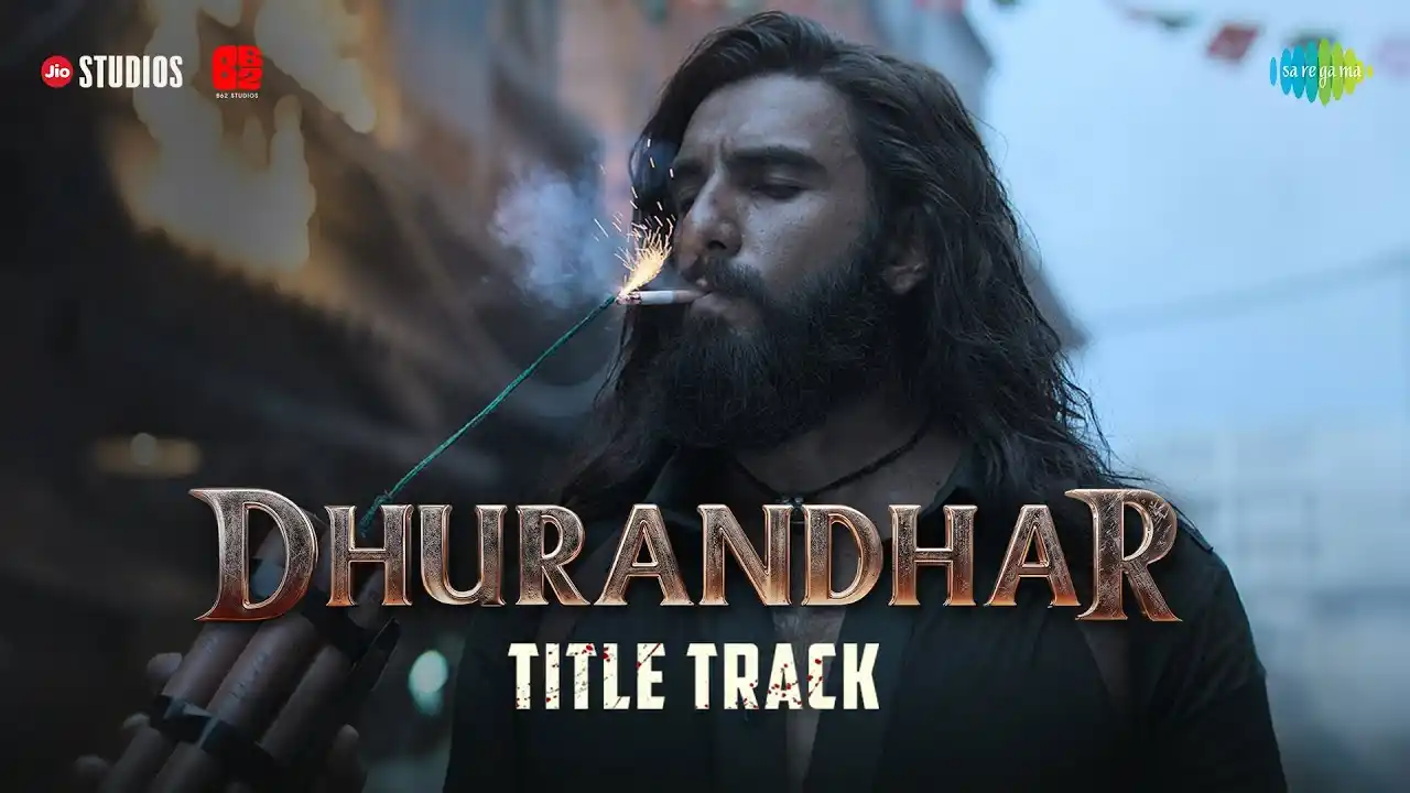Dhurandhar - Title Track Song Poster from Dhurandhar