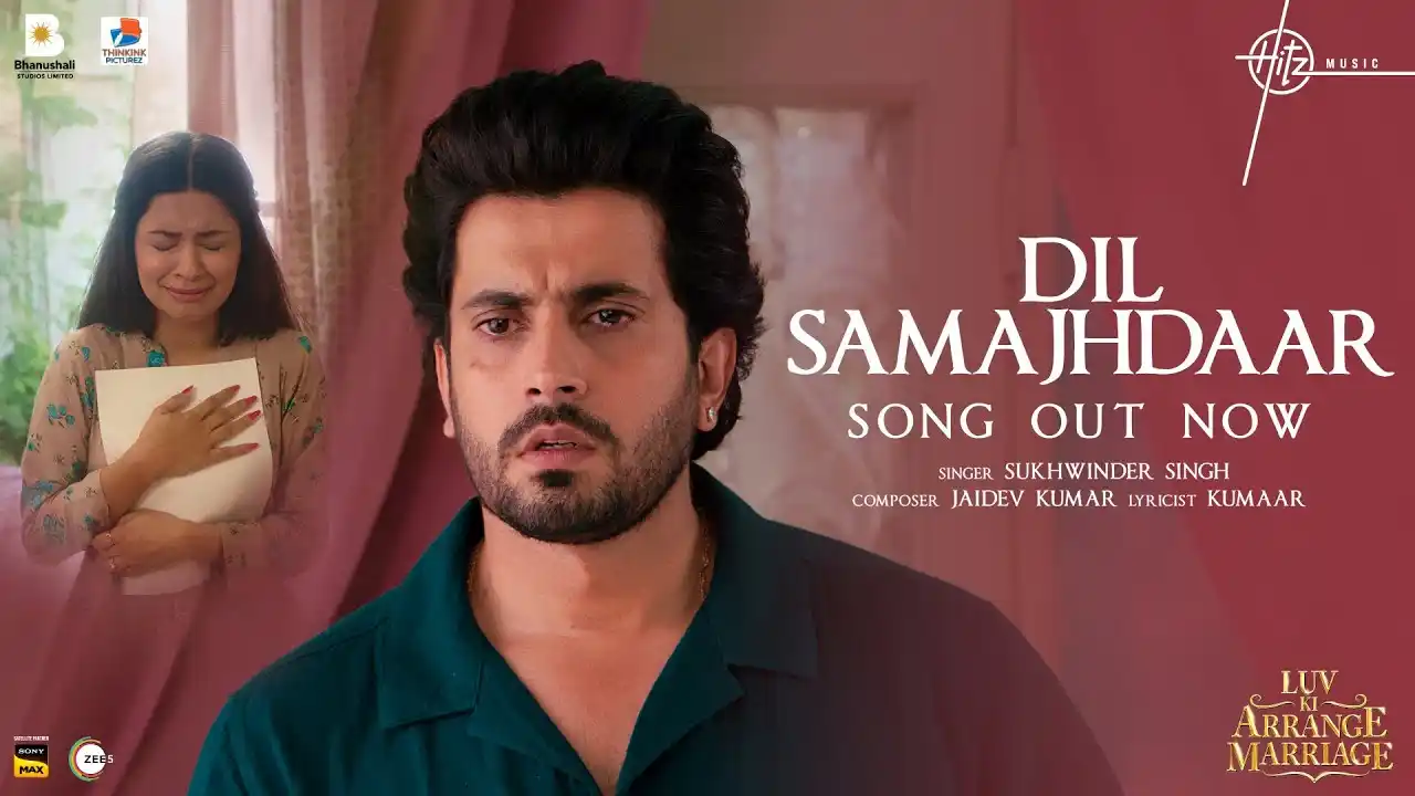 Dil Samajhdaar Song Poster from Luv Ki Arrange Marriage