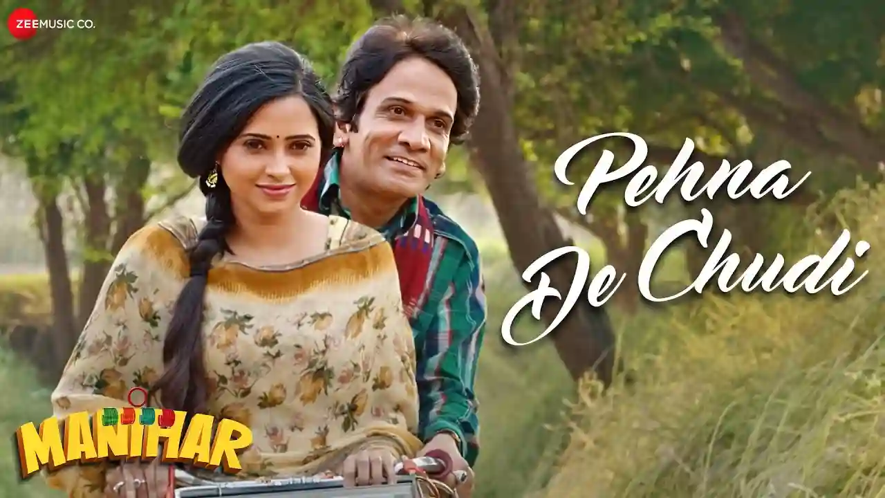Pehna De Chudi Song Poster from Manihar