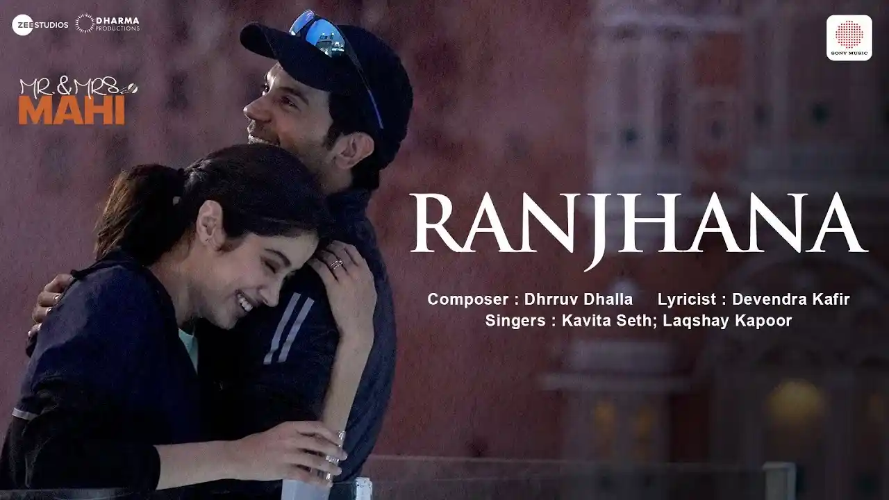 Ranjhana Song Poster from Mr. & Mrs. Mahi