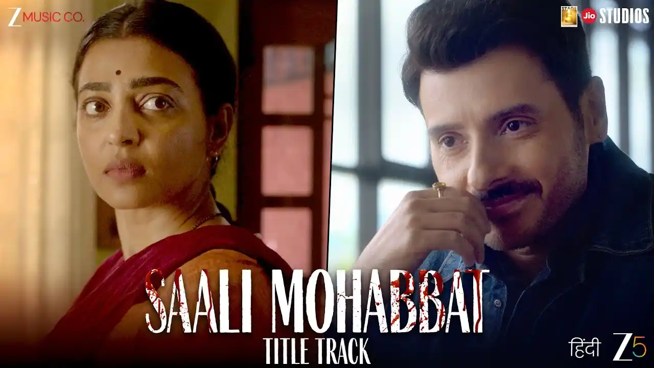 Saali Mohabbat - Title Track Song Poster from Saali Mohabbat