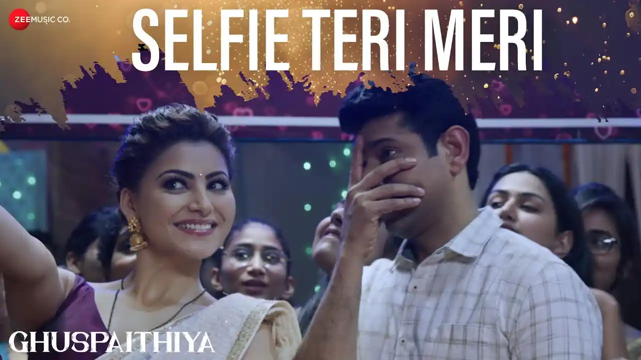 Selfie Teri Meri Song Poster from Ghuspaithiya