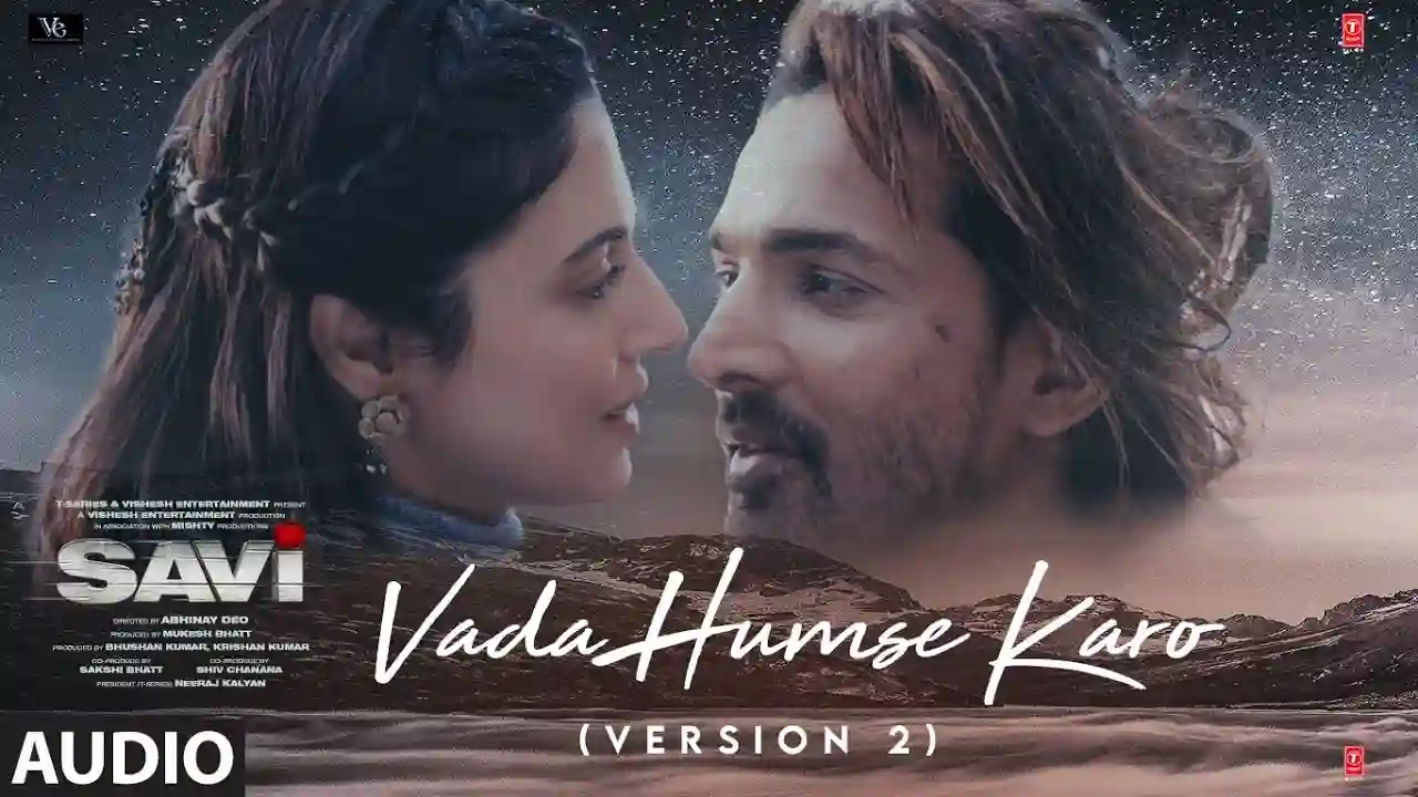 Vada Humse Karo - KK Version Song Poster from SAVI