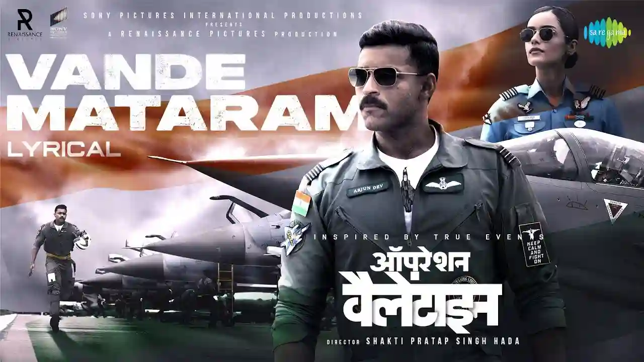Vande Mataram Song Poster from Operation Valentine