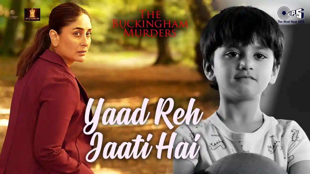 Yaad Reh Jaati Hai - Rashmeet Kaur Version Song Poster from The Buckingham Murders