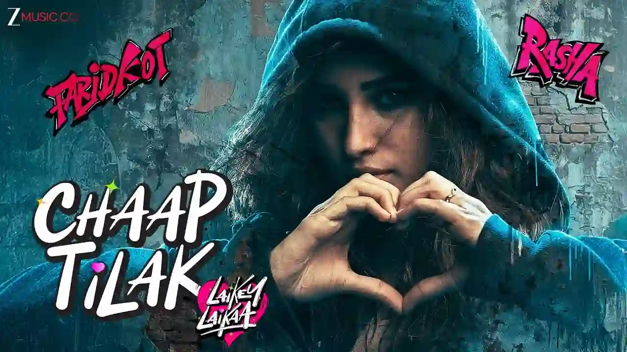 Chaap Tilak Song Poster from Laikey Laikaa