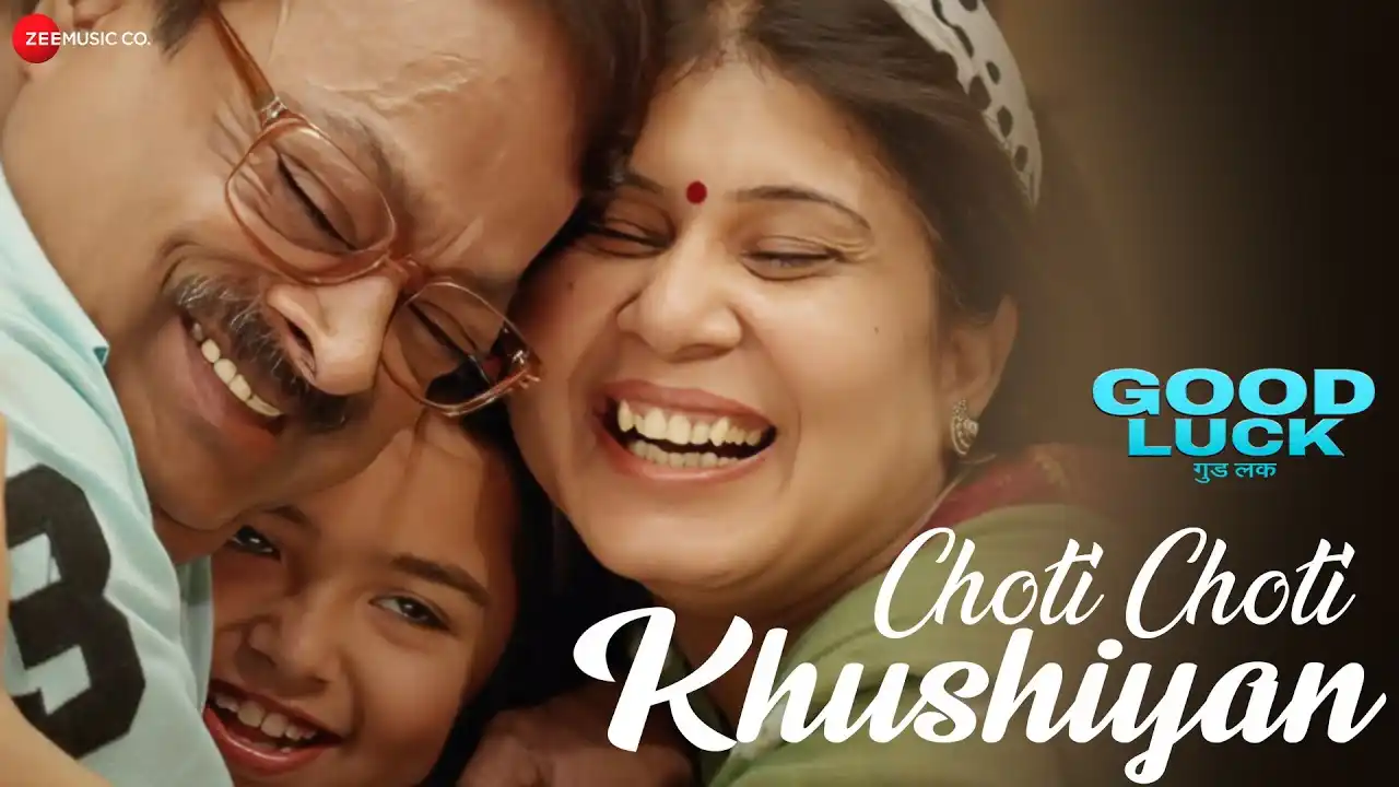 Choti Choti Khushiyan Song Poster from Good Luck