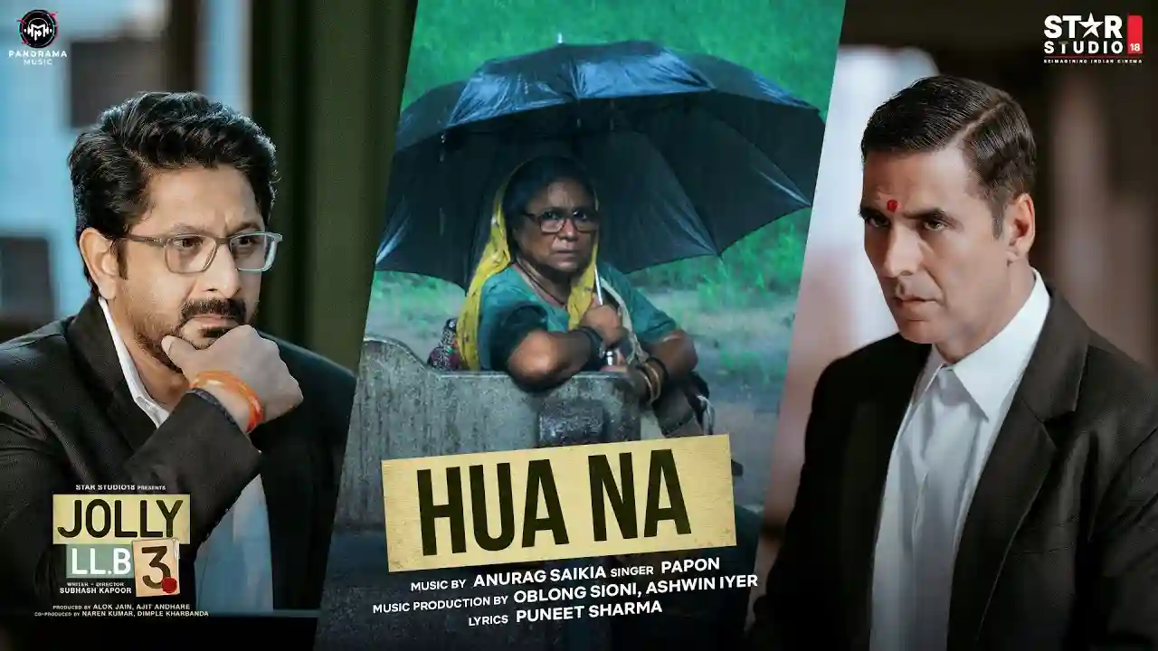 Hua Na Song Poster from Jolly LLB 3