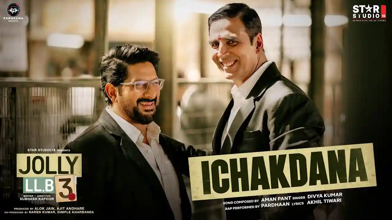 Ichakdana Song Poster from Jolly LLB 3