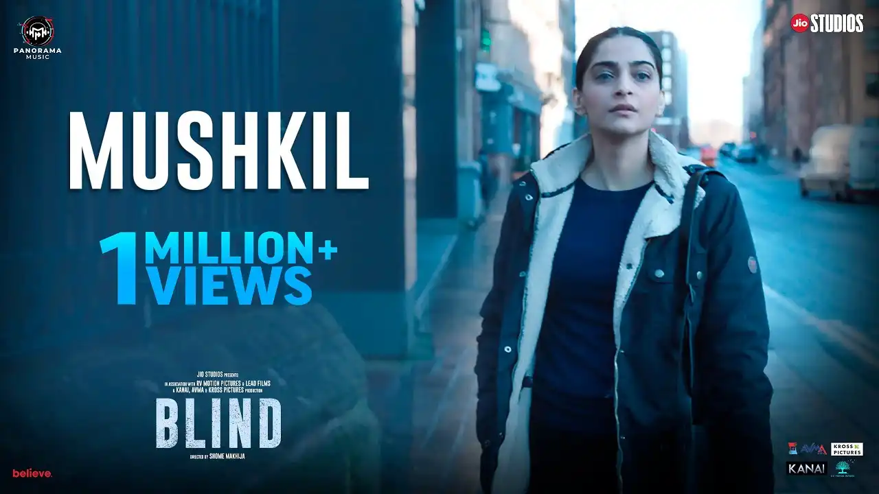Mushkil Song Poster from Blind