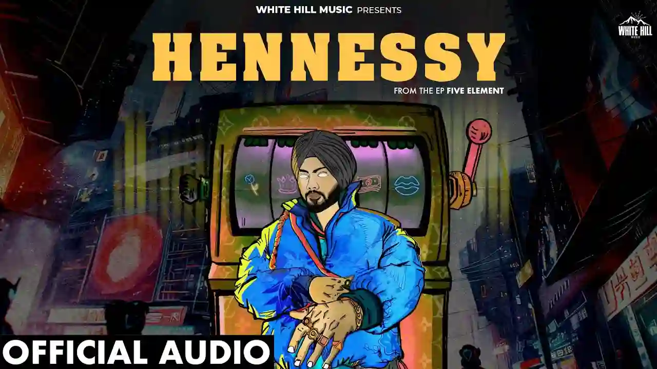 Hennessy Song Poster from 5 Elements