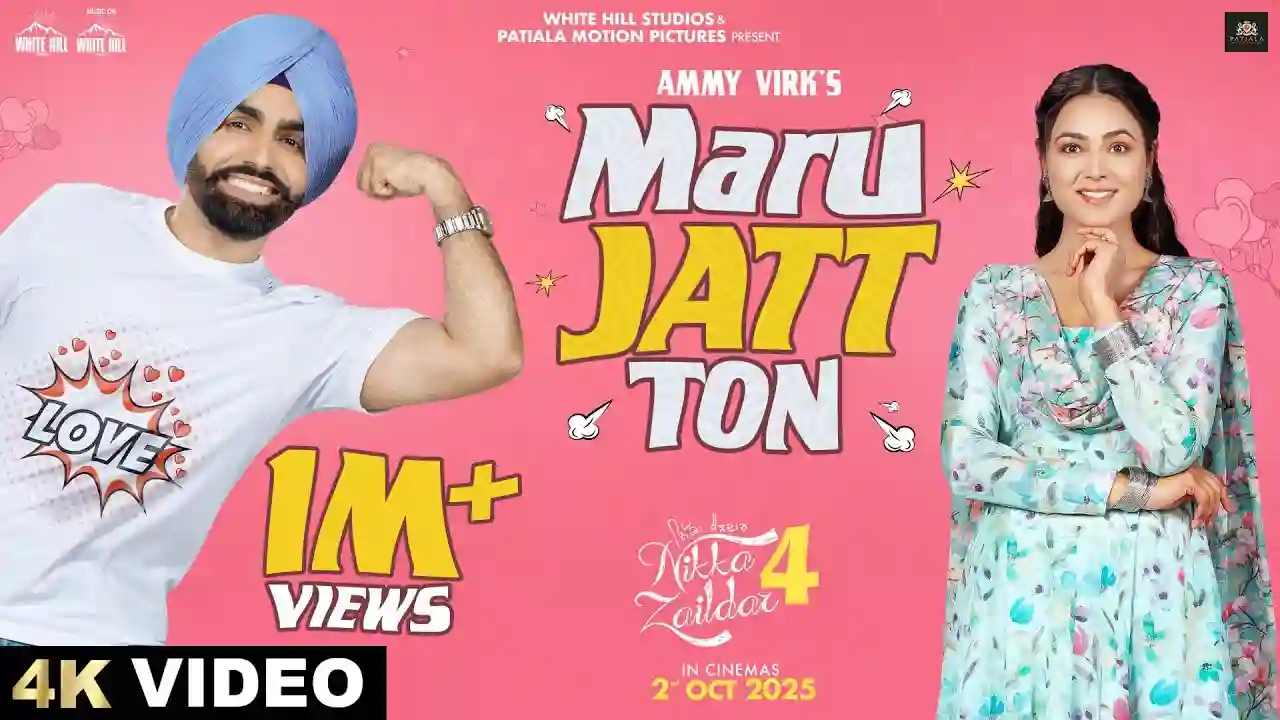 Maru Jatt Ton Song Poster from Nikka Zaildar 4 - Ammy Virk