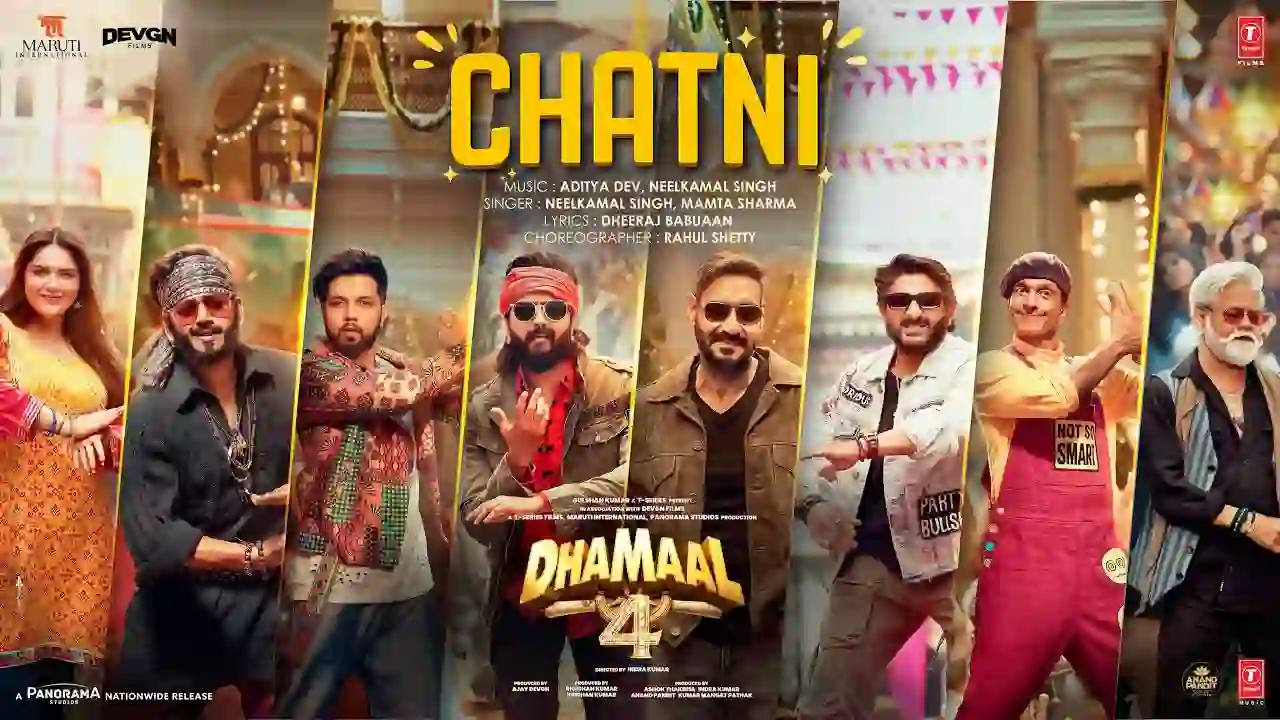 Chatni Song Poster from Dhamaal 4
