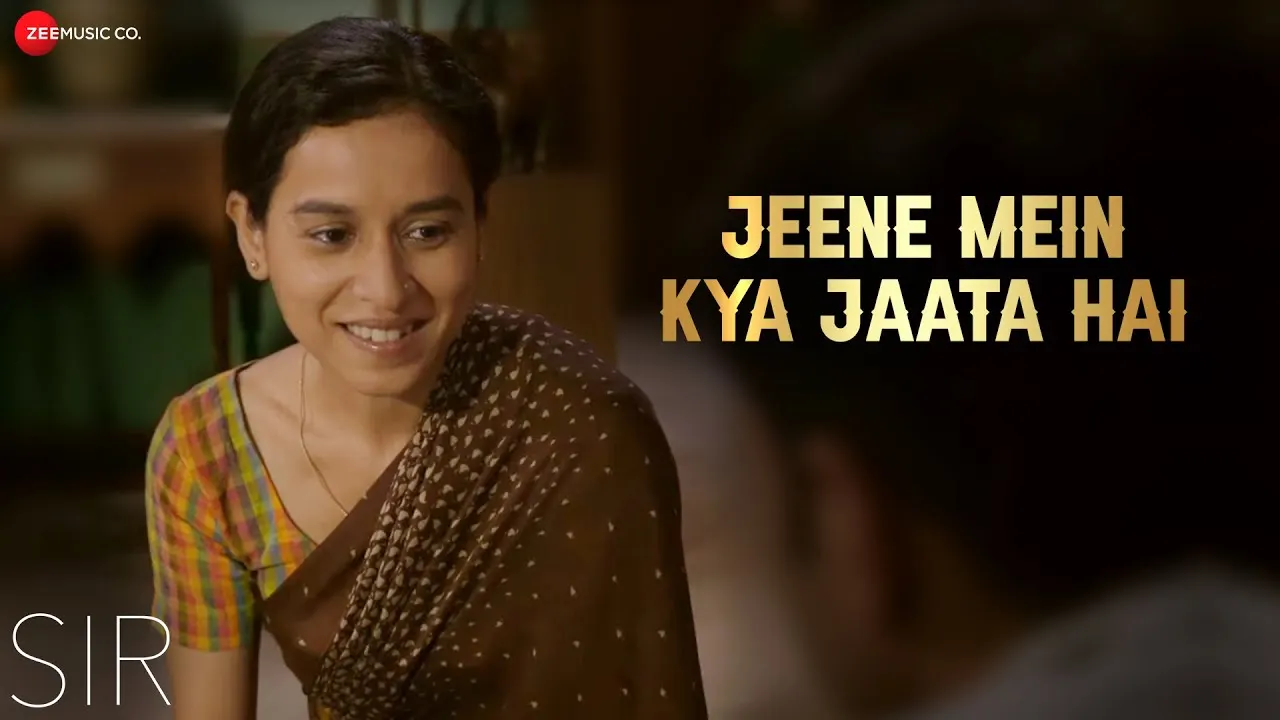 Jeene Mein Kya Jaata Hai Song Poster from Is Love Enough? Sir