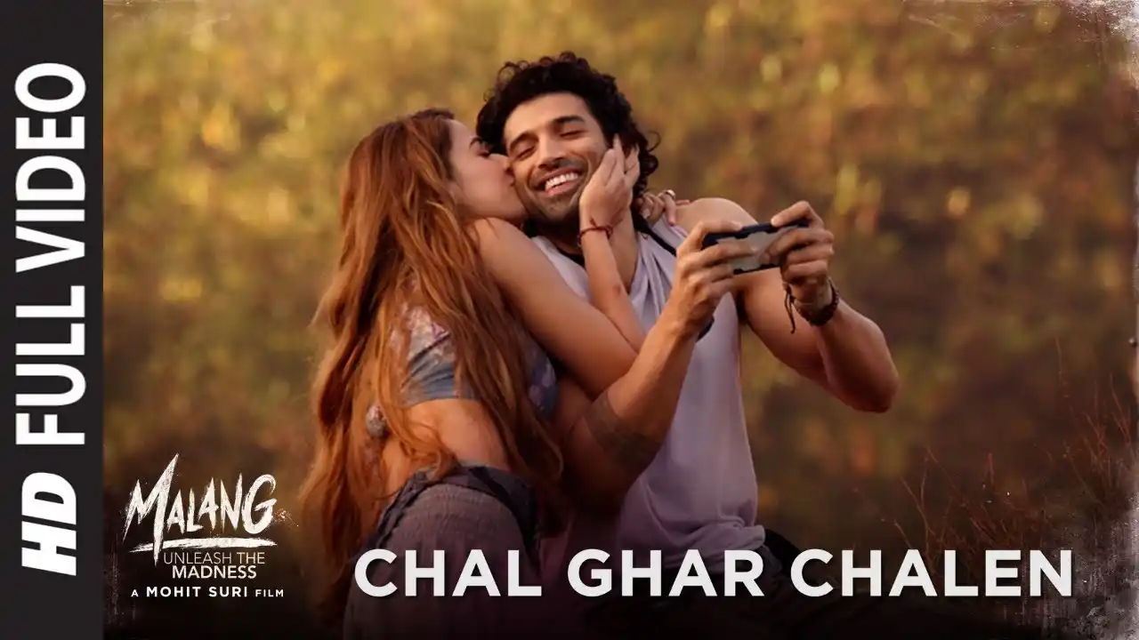 Chal Ghar Chalen Mere Humdum Song Poster from Malang