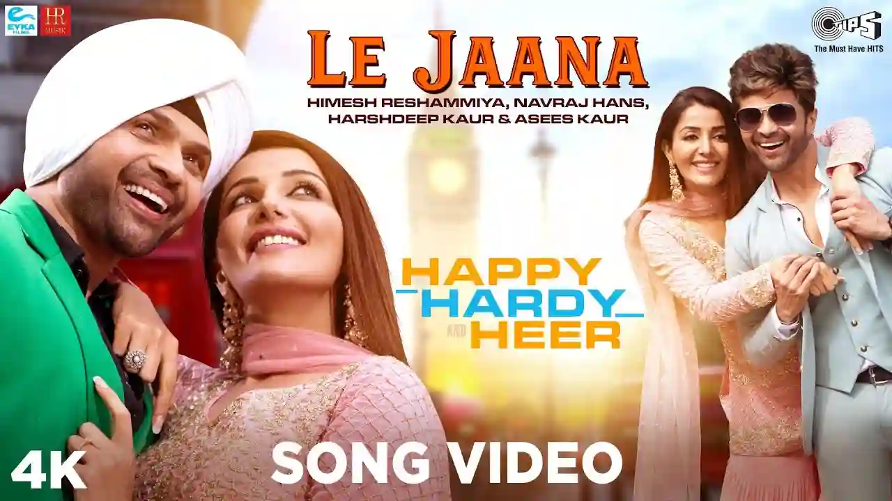 Le Jaana Song Poster from Happy Hardy And Heer