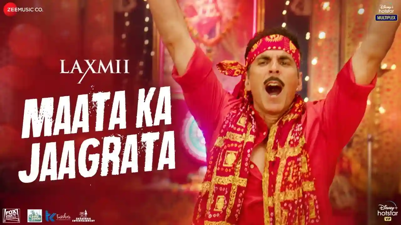Maata Ka Jaagrata Song Poster from Laxmii