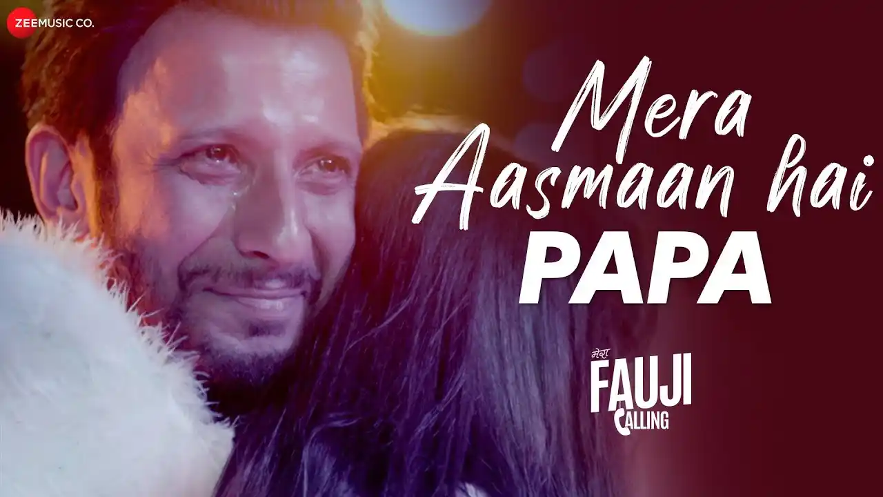 Mera Aasmaan Hai Papa Song Poster from Mera Fauji Calling