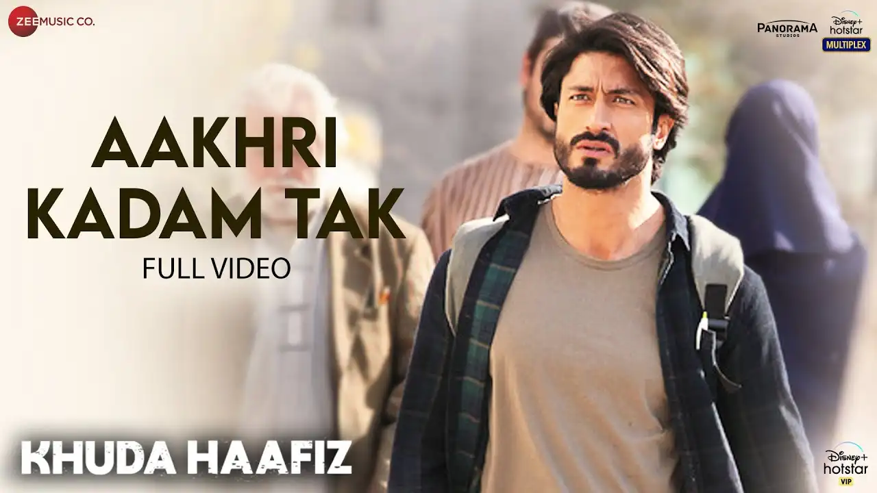 Tere Sang Hoon Aakhri Kadam Tak Song Poster from Khuda Haafiz