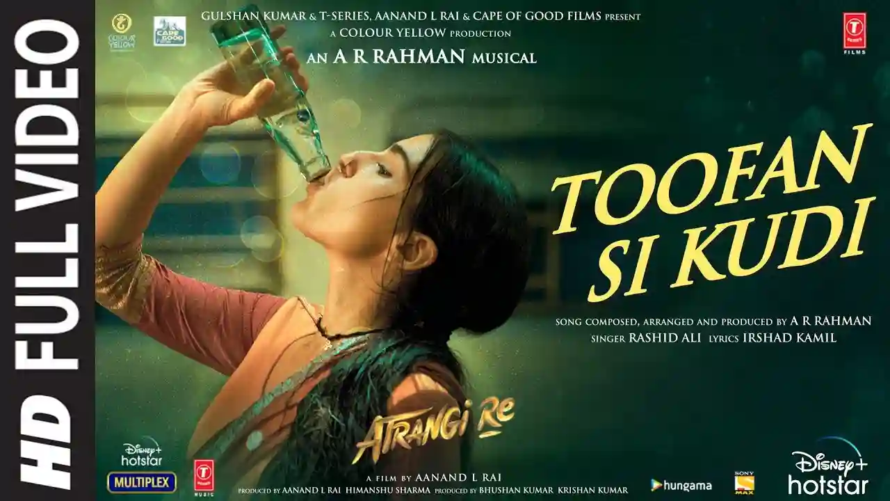 Toofan Si Kudi Udi Song Poster from Atrangi Re