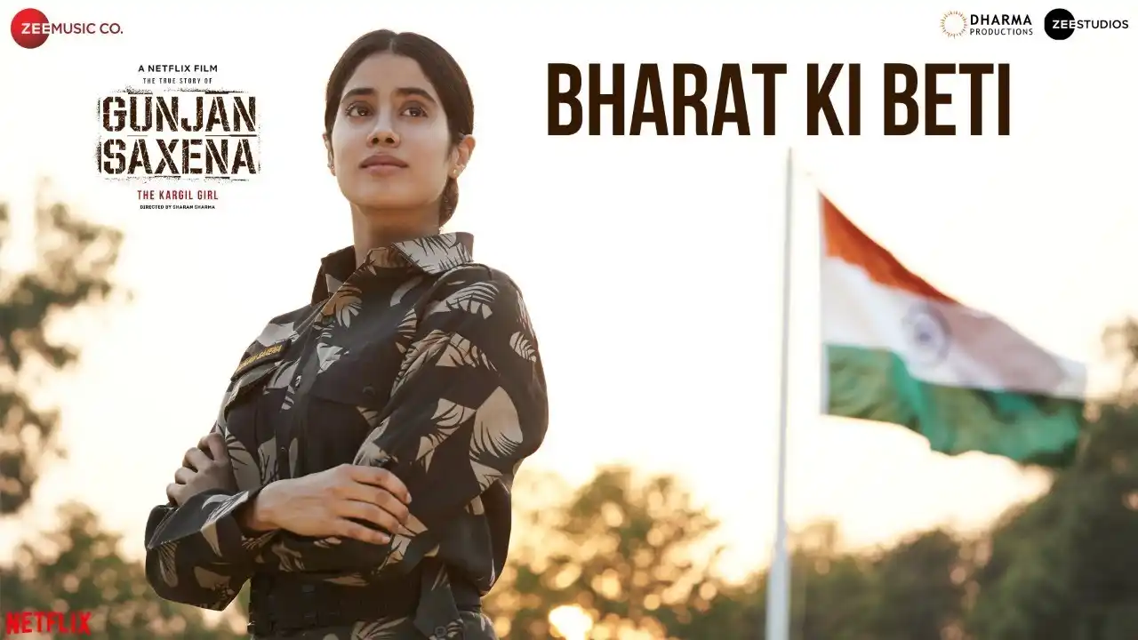 Tu Saare Jahan Se Pyari Mere Bharat Ki Beti Song Poster from Gunjan Saxena: The Kargil Girl