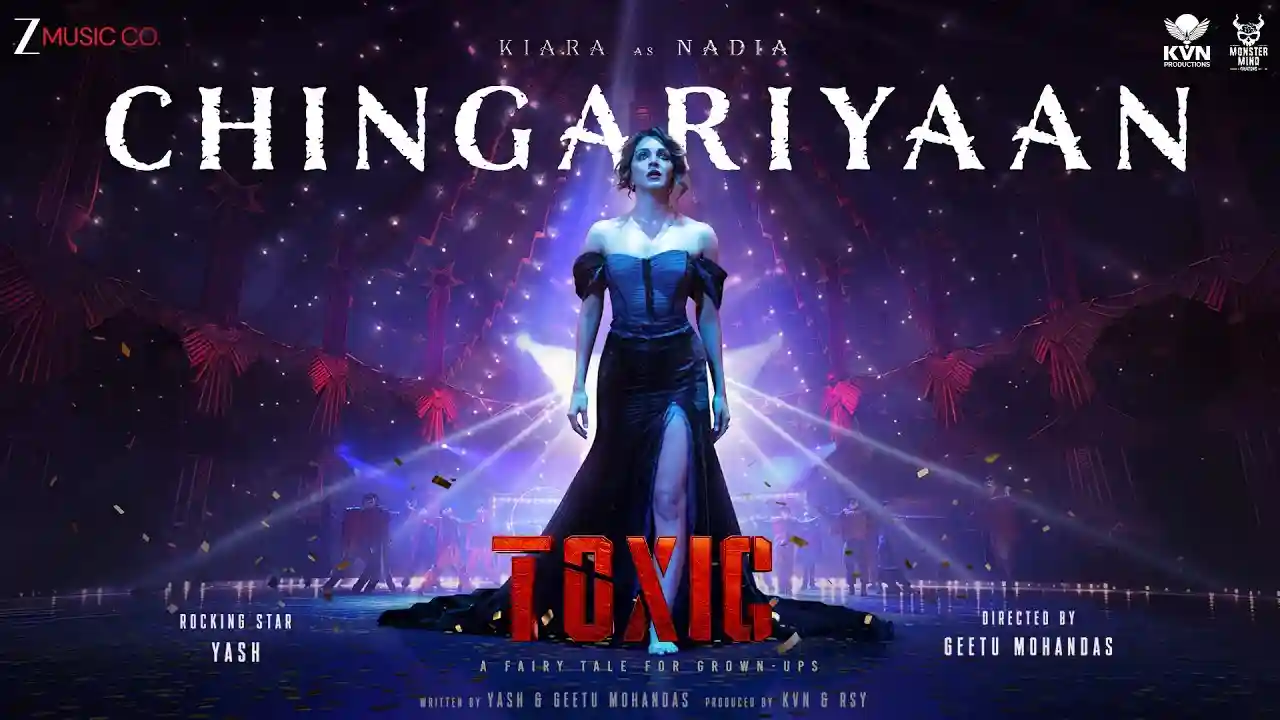 Chingariyaan Song Poster from Toxic