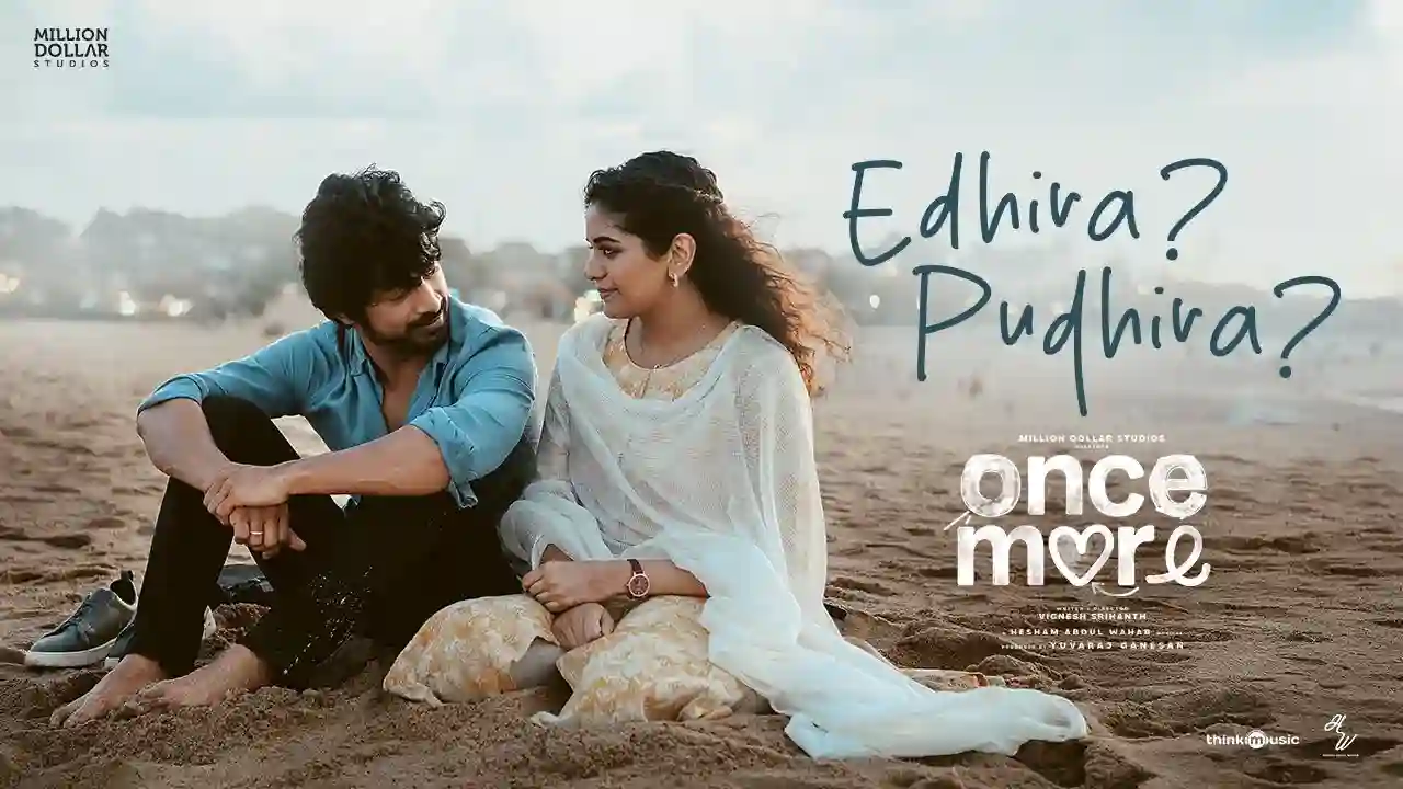 Edhira Pudhira Song Poster from Once More