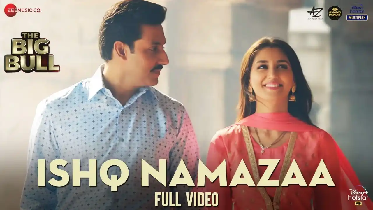 Ishq Namazaa Song Poster from The Big Bull
