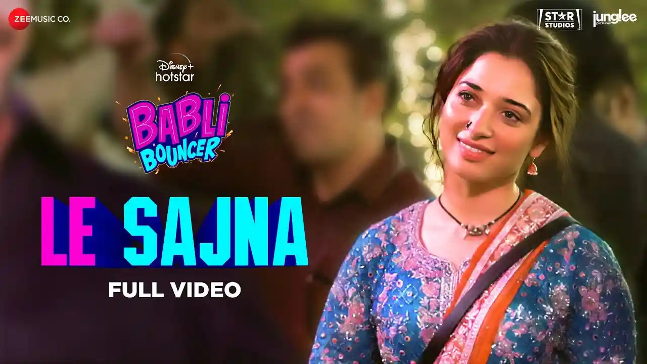 Le Sajna Song Poster from Babli Bouncer