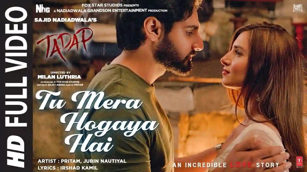Tu Mera Ho Gaya Hai Song Poster from Tadap